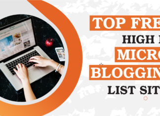 FREE HIGH PR MICROBLOGGING SITES LIST 2025 FREE HIGH PR MICROBLOGGING SITES LIST