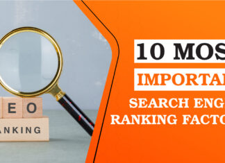 10 Most Important Search Engine Ranking Factors 10 Most Important Search Engine Ranking Factors