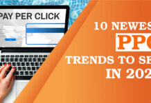10 Newest PPC Trends to See in 2022 10 Newest PPC Trends to See in 2022