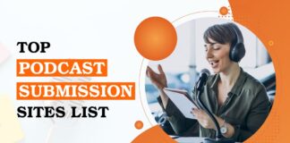 Top Podcast Submission Sites List